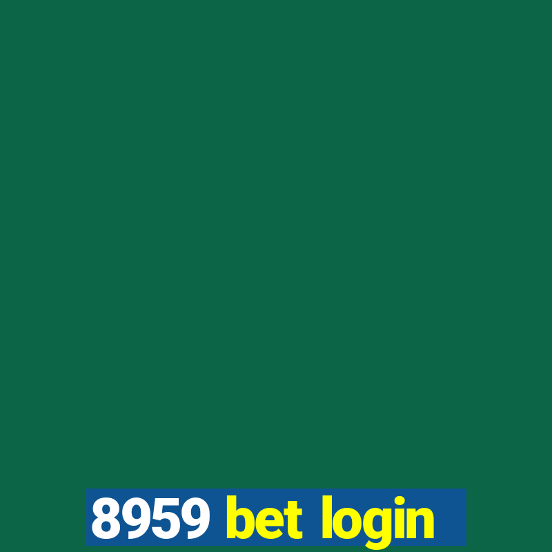 8959 bet login